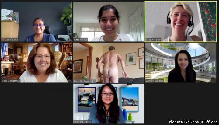 "You see Vicki? I told you he was naked during our Zoom meetings."
