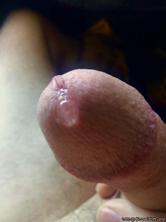 You did save that for me to suck off you??? Pre cum is aweso