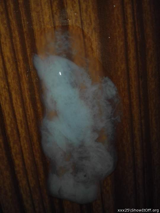 I like to find fresh Cum that Horny Males have shot on surfa