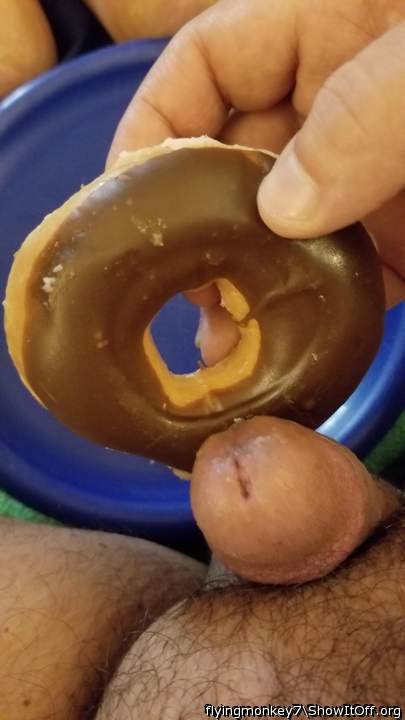 Love these cock and donut pics...did you cum on it and eat i