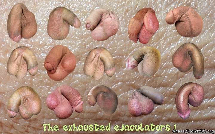 The exhausted ejaculators..