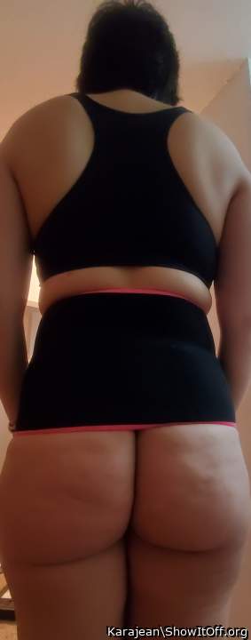 Your ass looks amazing