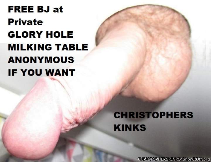GLORY HOLE MILKING TABLE