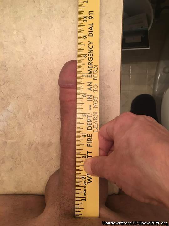 I think with, with my bush in the way, Ive been measuring wrong all these years