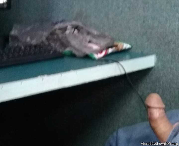 My cock out at work lol