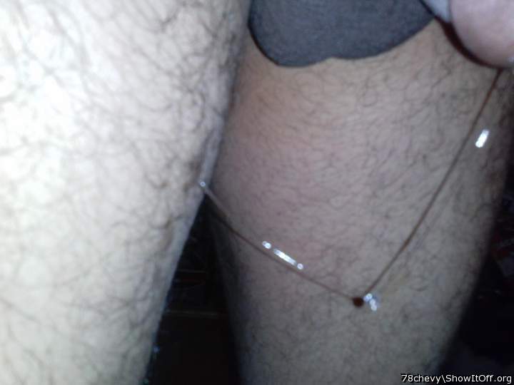 long string of precum.