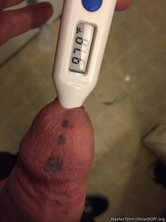 Its the only way I take my temperature