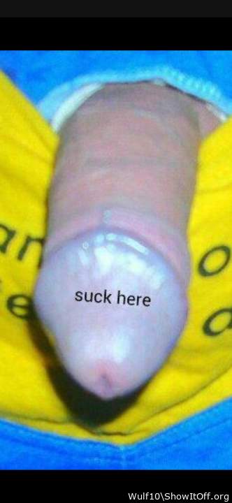 Suck here. In case you didn't know